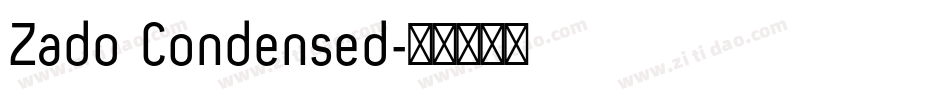Zado Condensed字体转换